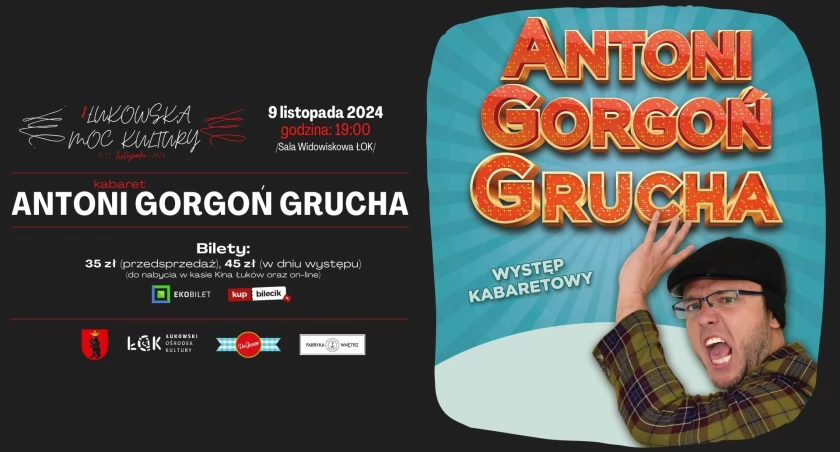 Kabaret: Antoni Gorgoń Grucha