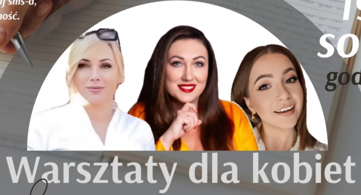 Spotkanie o damskich finansach w Łukowie: Odkryj swoje talenty i możliwości!