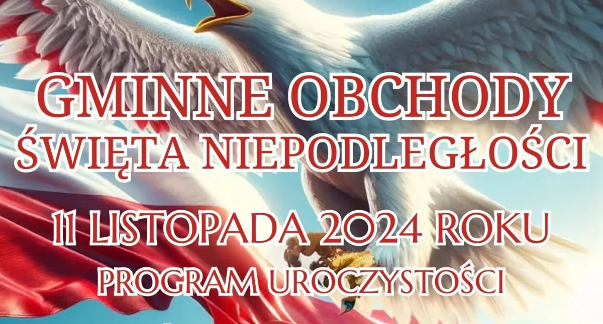 Obchody Święta Niepodległości w Trzebieszowie! Sprawdź, co czeka Nas 11 Listopada!