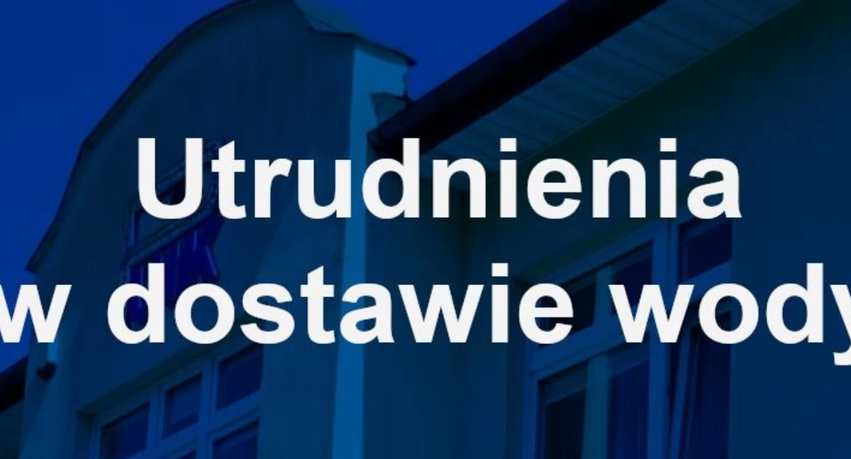 Łuków bez wody! Przerwa w dostawie wody. Sprawdź, czy Cię to dotyczy!