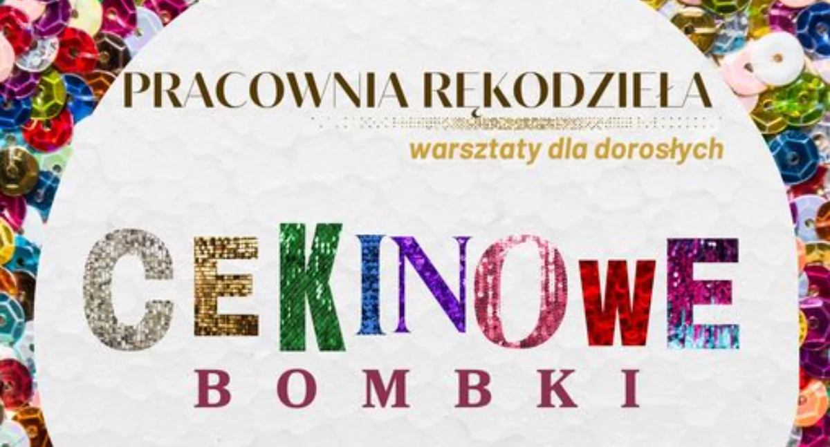 Warsztaty świąteczne w Gminnej Bibliotece Publicznej w Adamowie. Stwórz własnoręczne cekinowe bombki!
