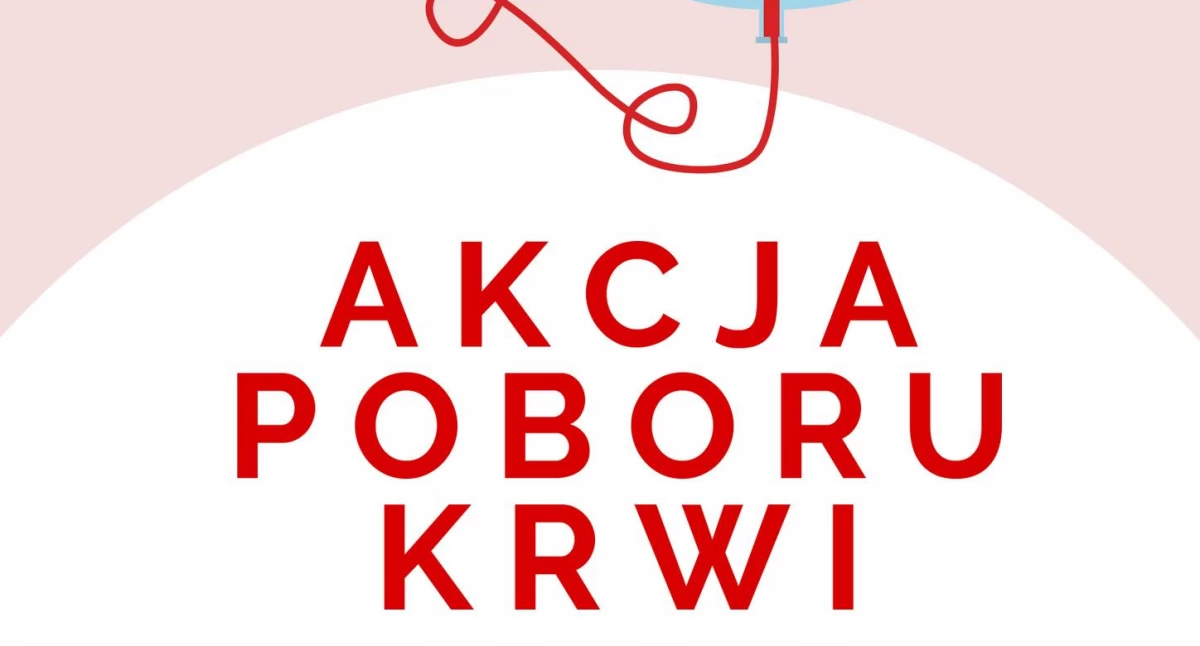 Wielkie serce Łukowa. Akcja Krwiodawstwa w gminie Wojcieszków z niespodziankami i smakołykami!