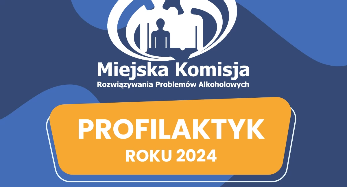 Łuków szuka „Profilaktyka Roku 2024”! Zgłoś swojego kandydata już teraz!