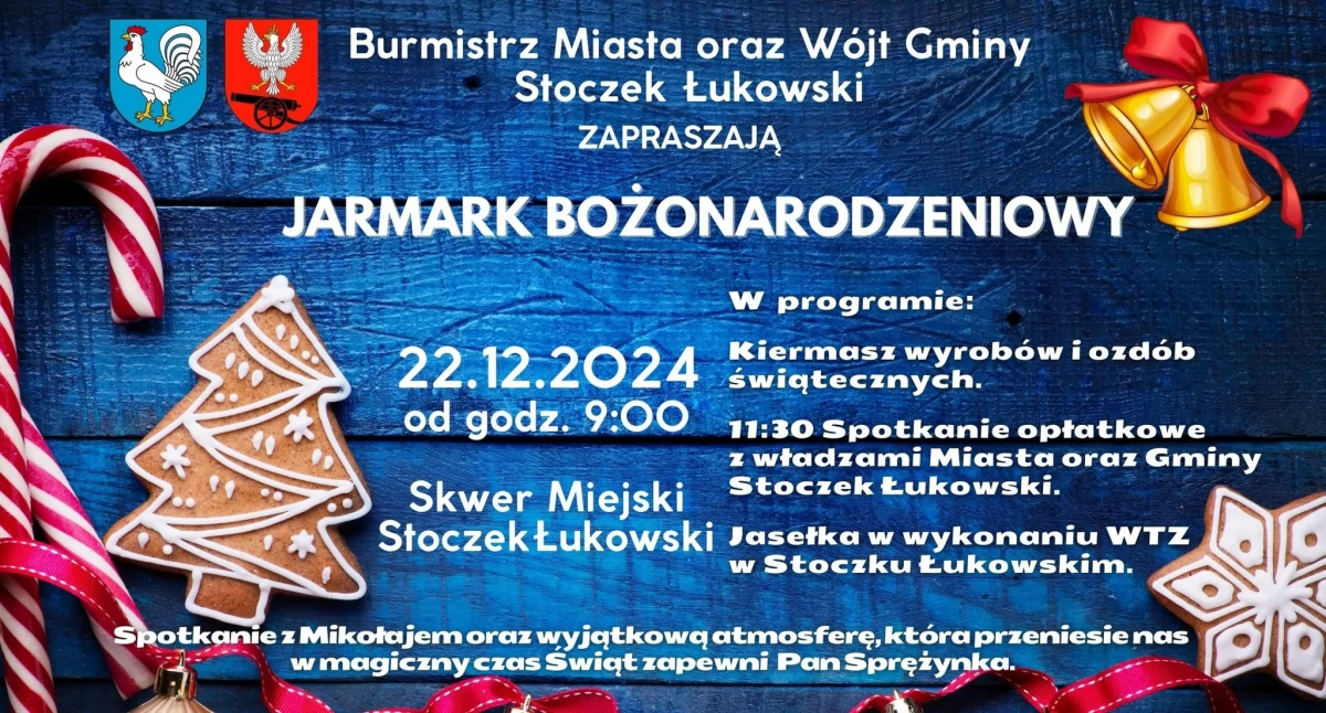 Magiczny Jarmark Bożonarodzeniowy w Stoczku Łukowskim. Spotkaj Mikołaja i poczuj klimat Świąt!