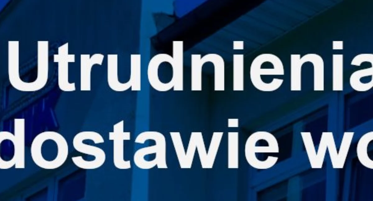 Łuków bez wody! Tymczasowe utrudnienia przy ul. Warszawskiej