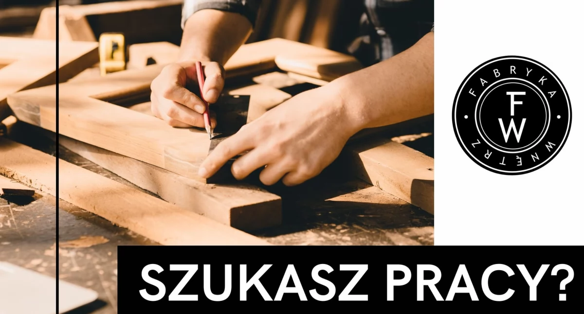 Zasłużona lukowska firma poszukuje Pracowników – Dołącz do Fabryki Wnętrz!