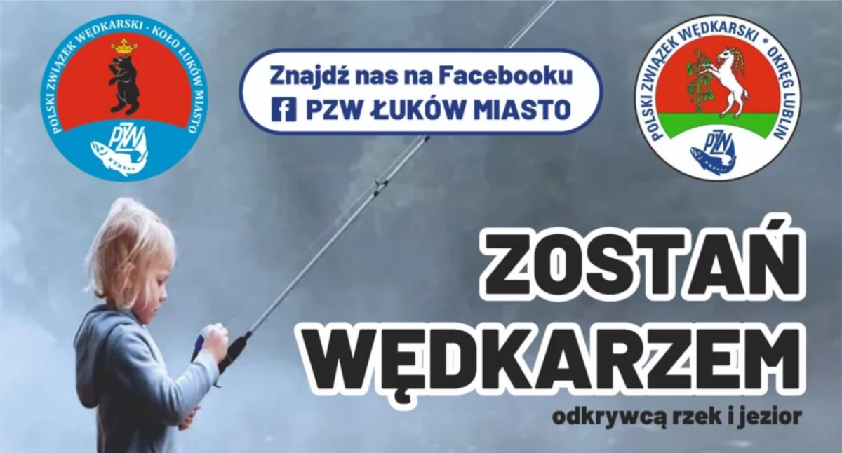 Zostań wędkarzem z PZW Łuków! Promocja dla dzieci i młodzieży na 2025 rok
