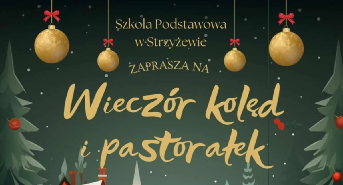 Wieczór Kolęd i Pastorałek w Strzyżewie. Wspólne kolędowanie i Jasełka już w piątek!