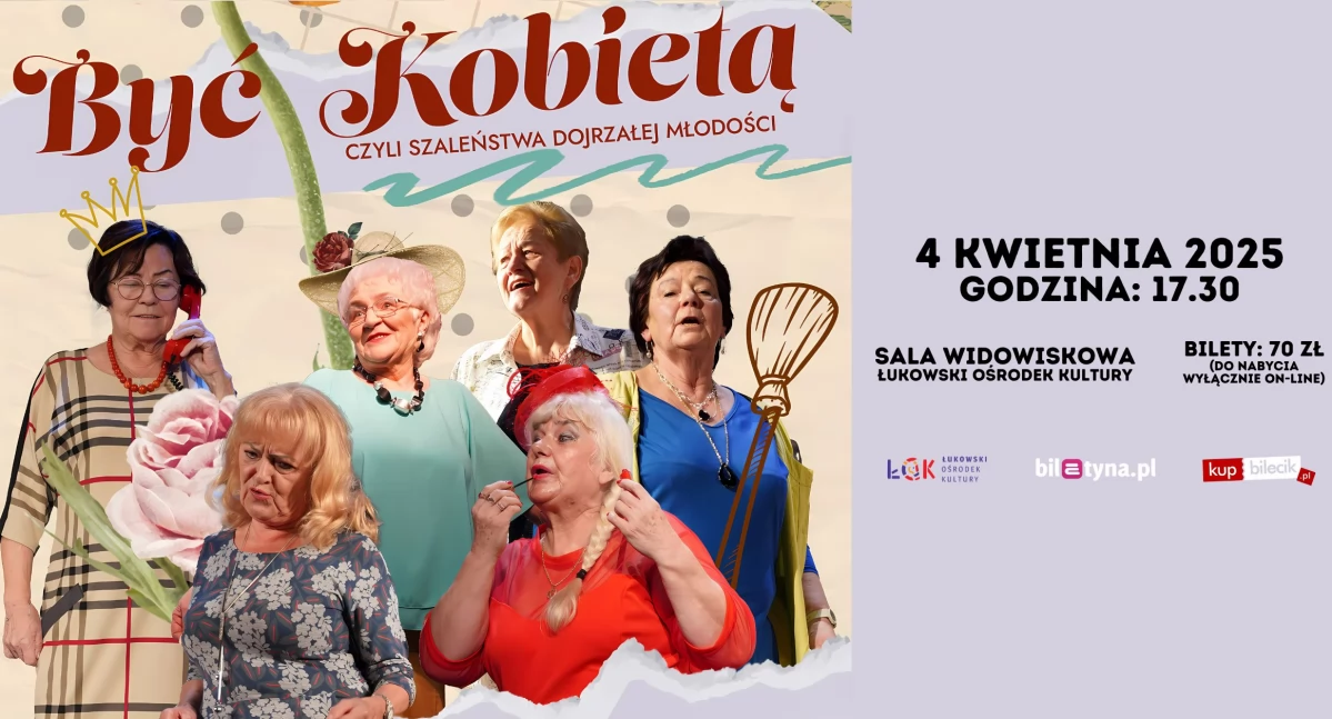 Szalone kobiety na scenie! Łukowski Ośrodek Kultury zaprasza na przezabawną komedię