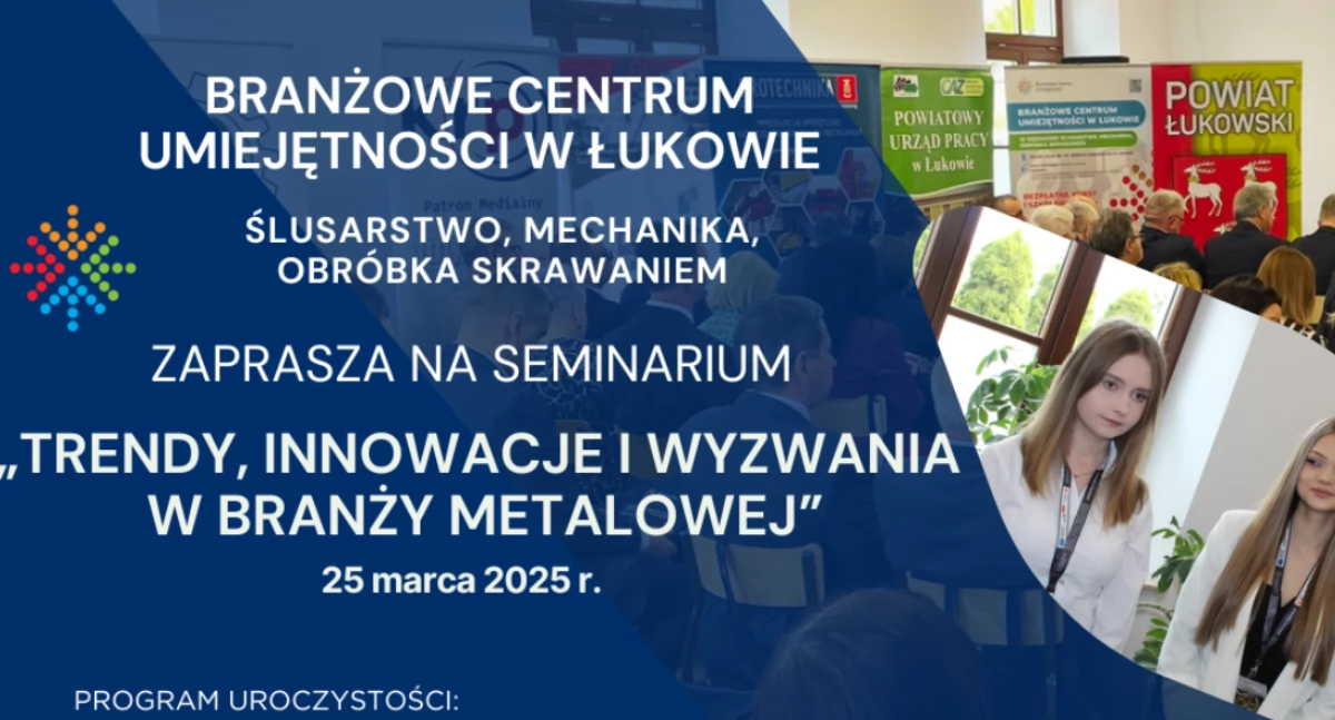 Seminarium o przyszłości branży metalowej w Łukowie