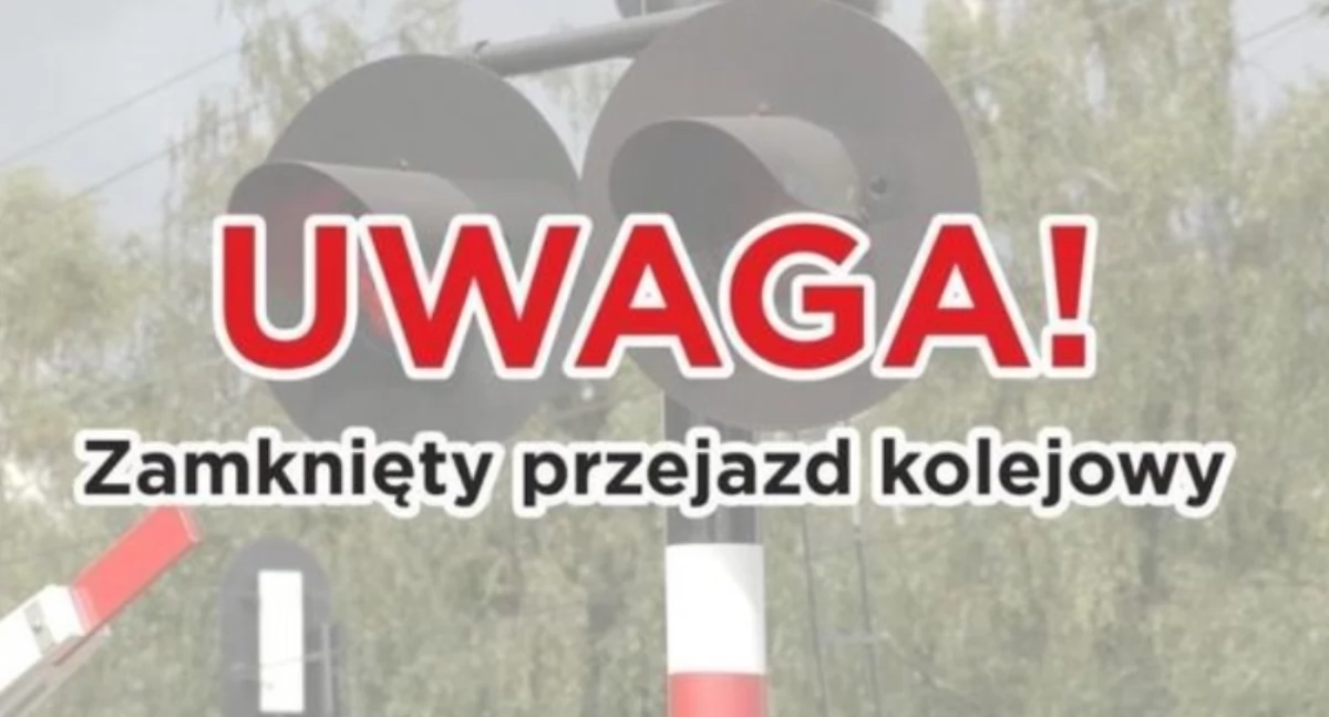 Kierowcy, szykujcie się na objazdy! Zamykają przejazd kolejowy w Woli Okrzejskiej