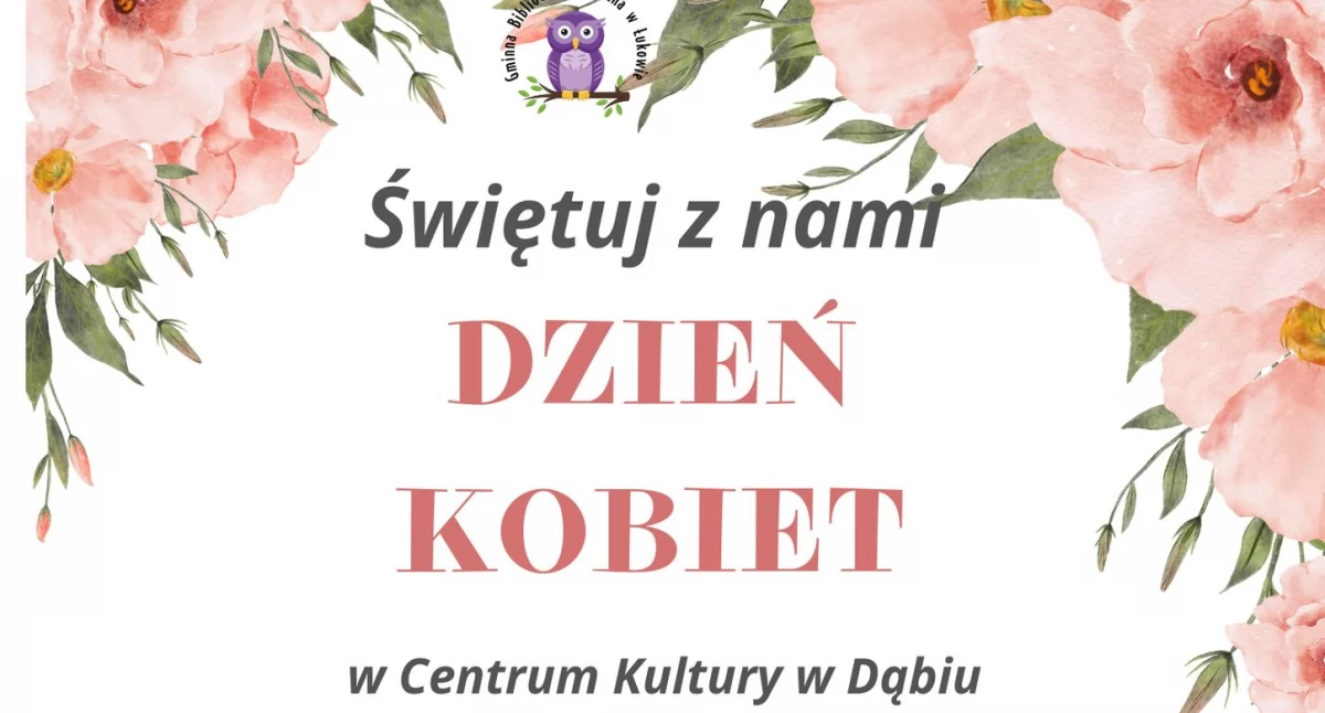 Wielkie Święto Kobiet w Dąbiu! Zapraszamy na wyjątkowe wydarzenie już w sobotę