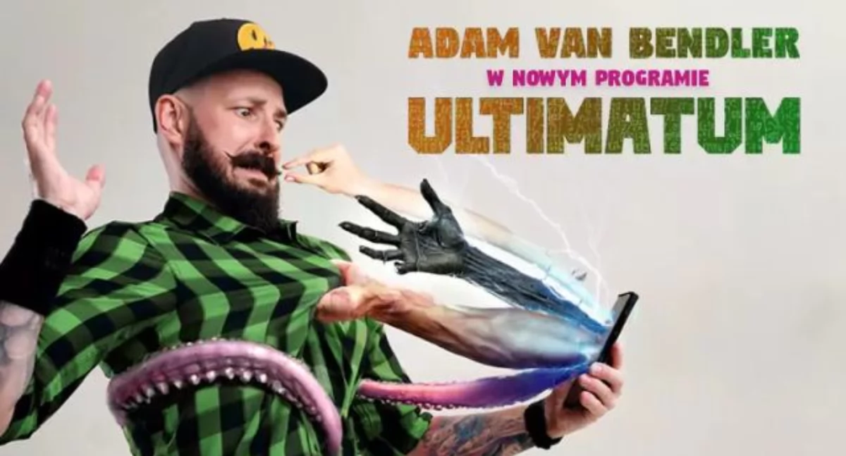 Adam Van Bendler w Łukowie! Nowy program „Ultimatum” już w maju – bilety w sprzedaży!