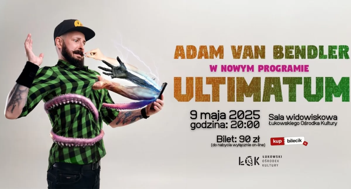 Adam Van Bendler z nowym stand-upem „Ultimatum” w Łukowie! Będzie ostro i bez cenzury