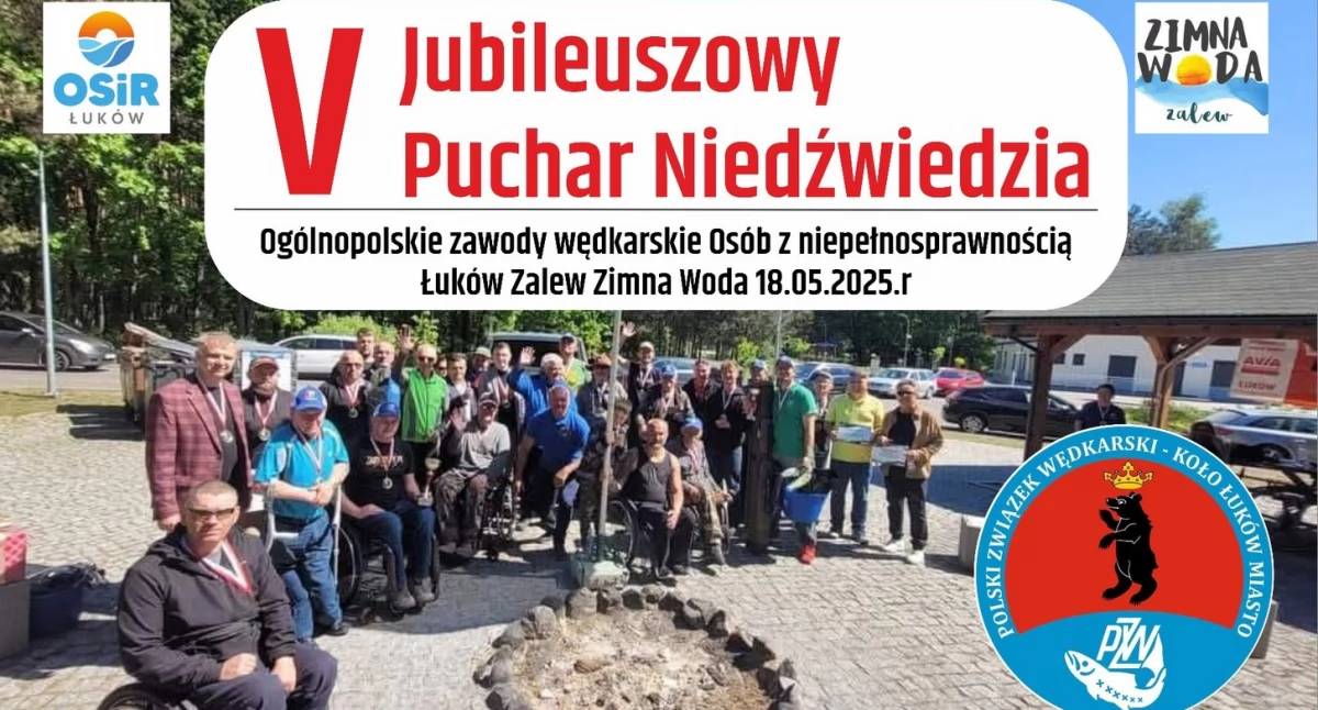 V Jubileuszowy Puchar Niedźwiedzia w Łukowie! Wielkie zawody wędkarskie dla osób z niepełnosprawnością już w maju!