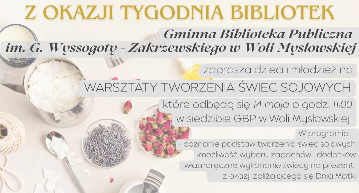 Warsztaty tworzenia świec sojowych dla dzieci i młodzieży już wkrótce w Woli Mysłowskiej