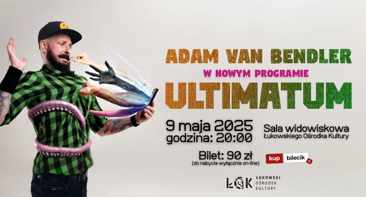 Adam Van Bendler z nowym programem „Ultimatum” już w piątek w Łukowskim Ośrodku Kultury