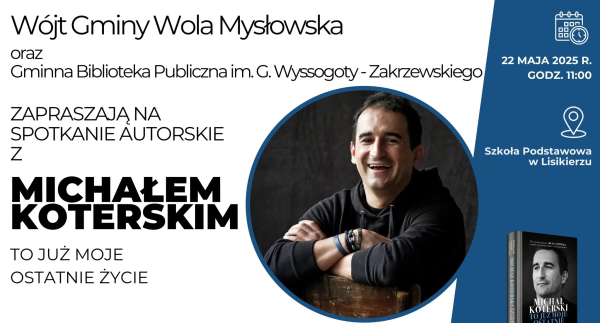 Michał Koterski odwiedzi gminę Wola Mysłowska – spotkanie autorskie już 22 maja