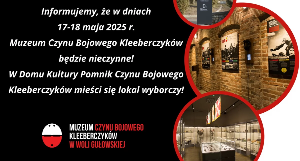 Muzeum Czynu Bojowego Kleeberczyków w Woli Gułowskiej nieczynne w weekend. Dlaczego?