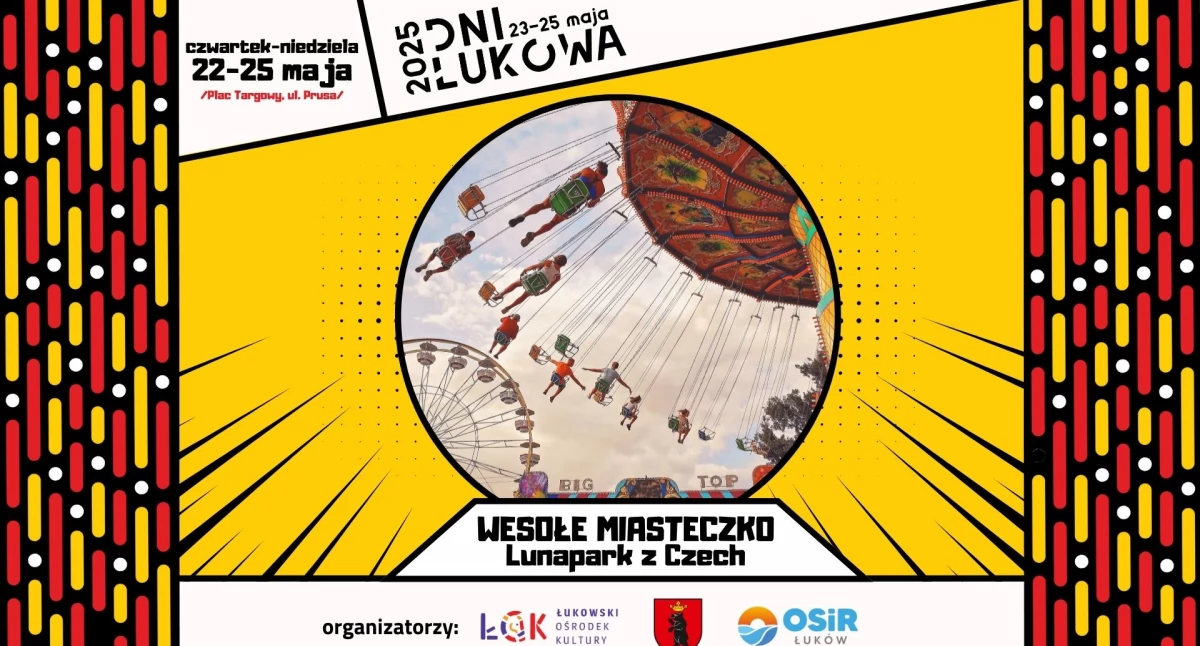 Czeski lunapark w Łukowie! Sprawdź, kiedy i gdzie skorzystasz z rodzinnych atrakcji podczas Dni Łukowa 2025