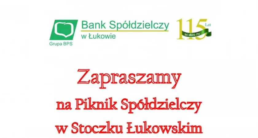 115 lat działalności – Bank Spółdzielczy w Łukowie zaprasza na rodzinny piknik