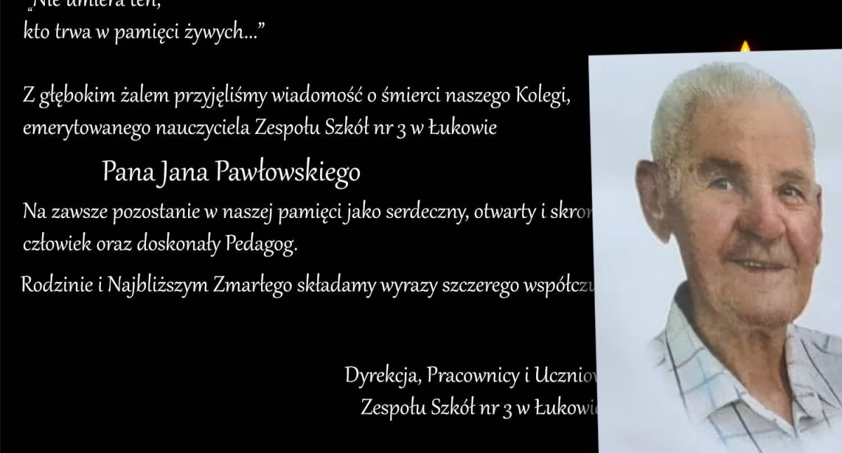 Zmarł emerytowany nauczyciel z Łukowa. Społeczność szkolna żegna Jana Pawłowskiego