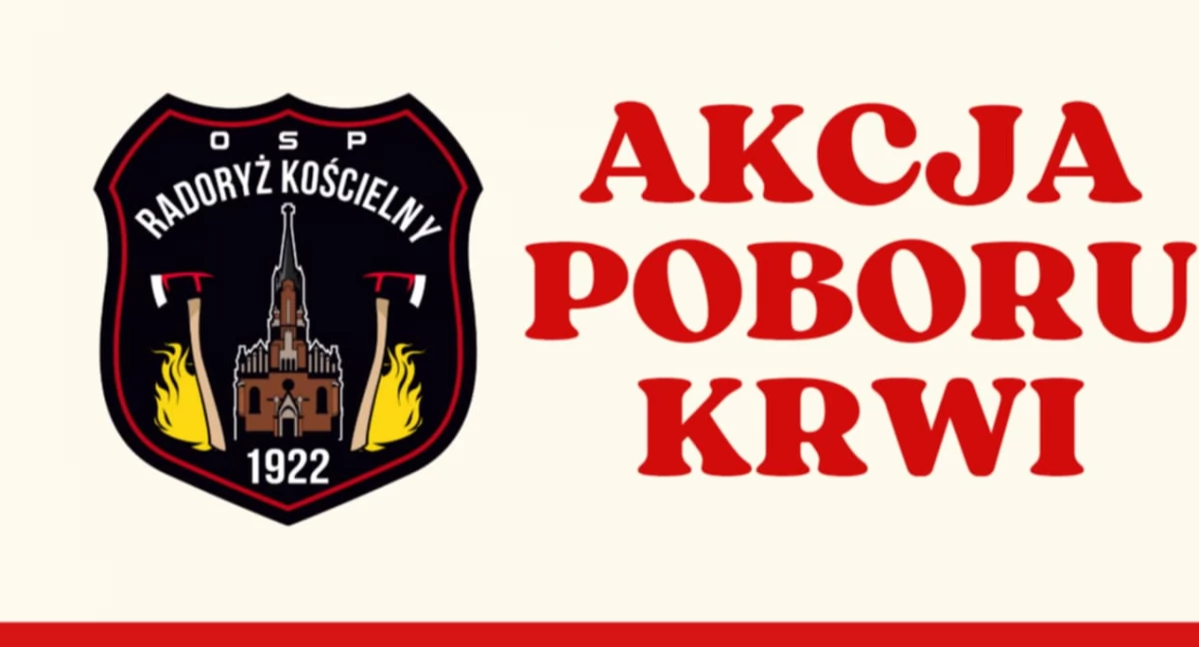 Oddaj krew w Radoryżu Kościelnym – Twoja pomoc może uratować życie!