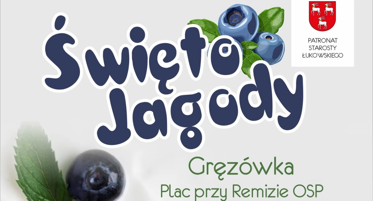 Jagodowe święto w Gręzówce. Zapraszamy na rodzinną zabawę, lokalne smaki i koncert pod chmurką!