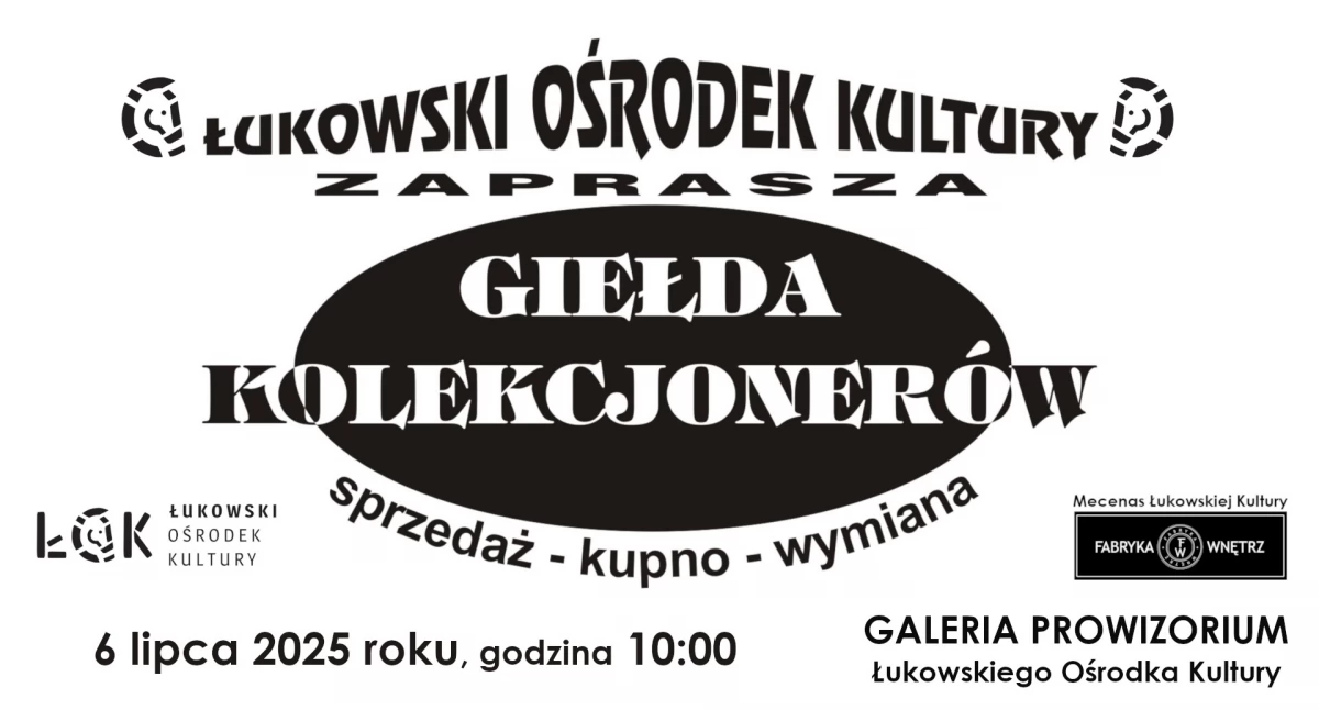 Szukasz skarbów sprzed lat? Giełda Kolekcjonerów wraca do Łukowa!