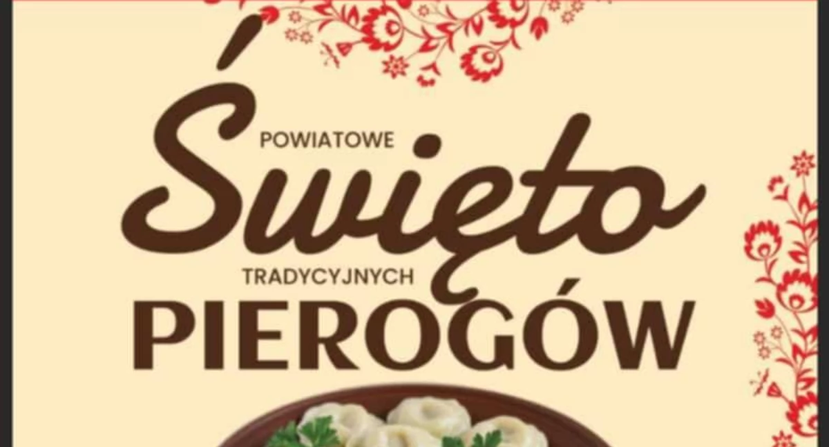 Pierogi na tysiąc sposobów? Tak będzie w Kopinie! Sprawdź, co zaplanowano