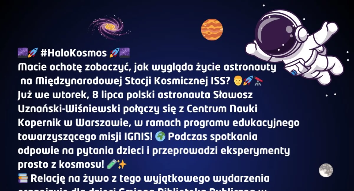 Sławosz Uznański-Wiśniewski połączy się z dziećmi z ISS. Transmisja również w Krzywdzie
