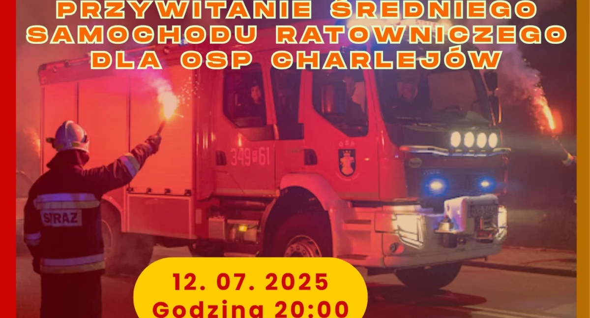 Wielkie święto w OSP Charlejów. Nowy wóz otwiera drogę do elity