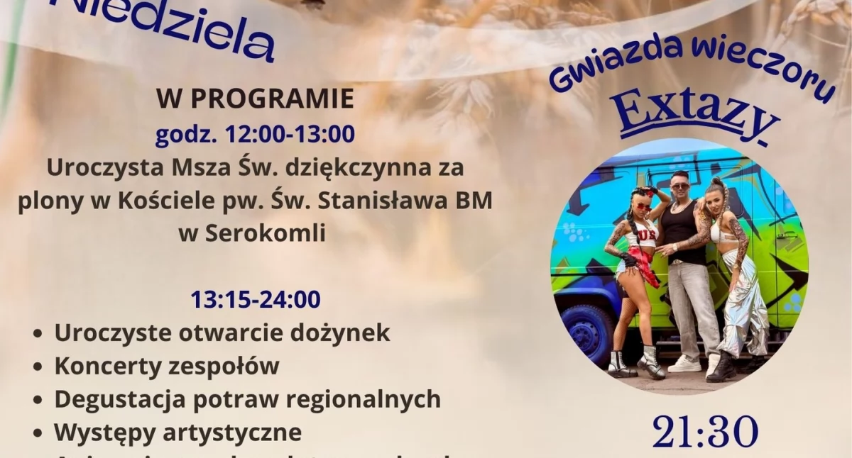 Wielka gwiazda disco polo zagra na dożynkach w Serokomli! Szykuje się całodzienna zabawa i koncert zespołu Extazy