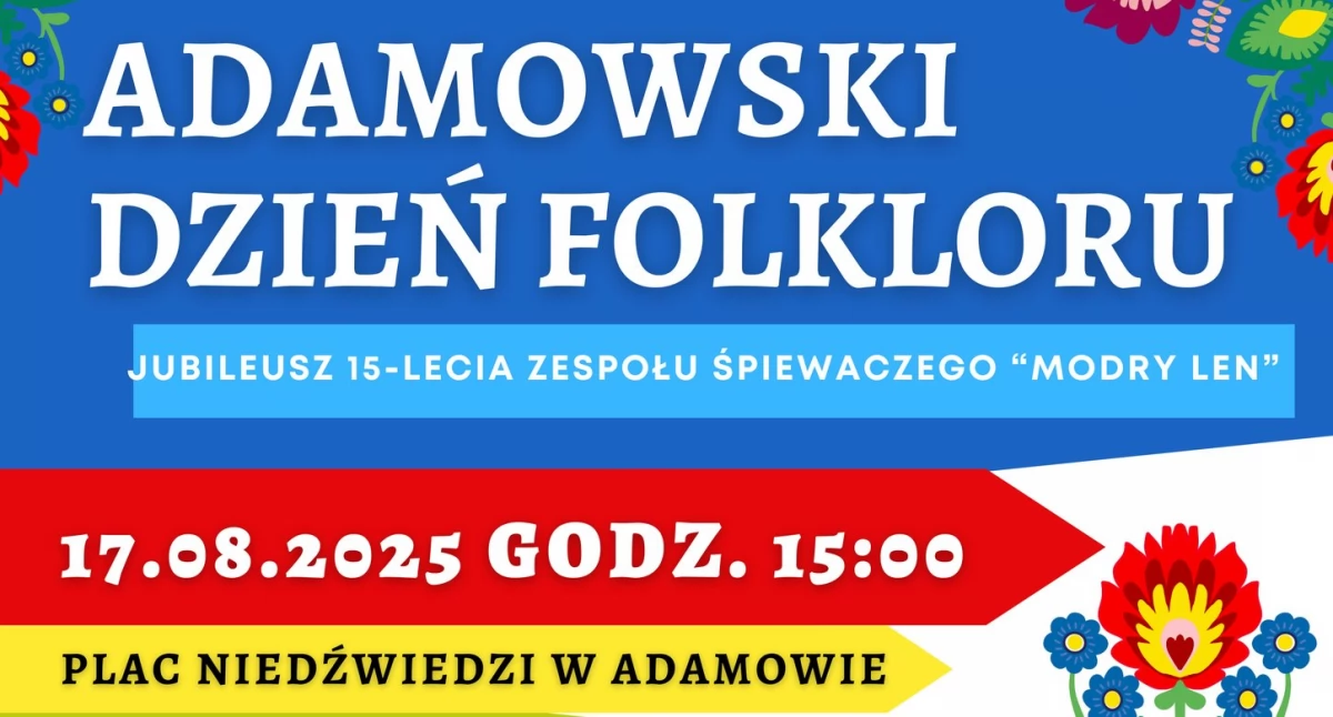 „Modry Len” świętuje 15-lecie. Adamów zaprasza na Dzień Folkloru