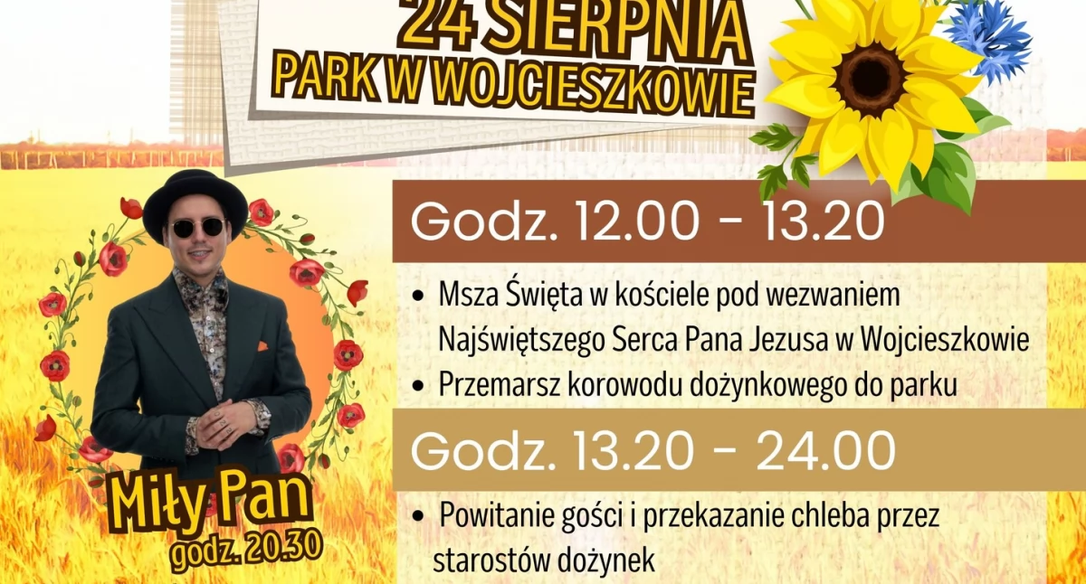 Miły Pan gwiazdą Dożynek w Wojcieszkowie. Będzie też Piotr Bagun