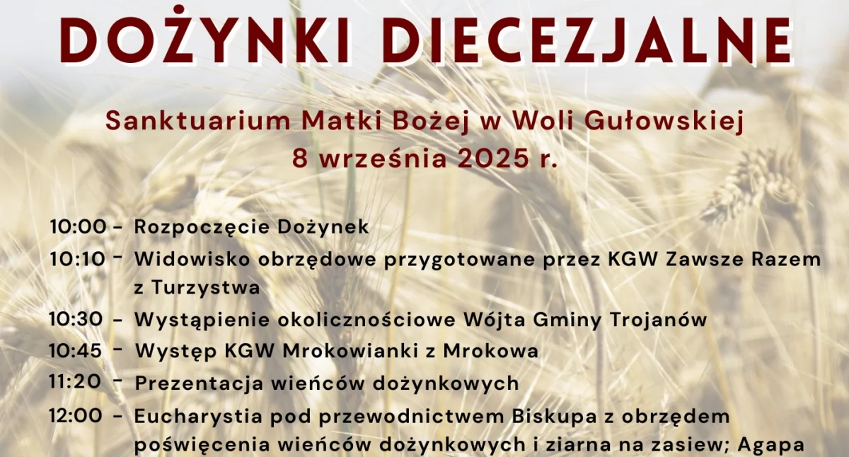 Diecezjalne Dożynki w Woli Gułowskiej: program, godziny i zaproszenie bpa Kazimierza Gurdy