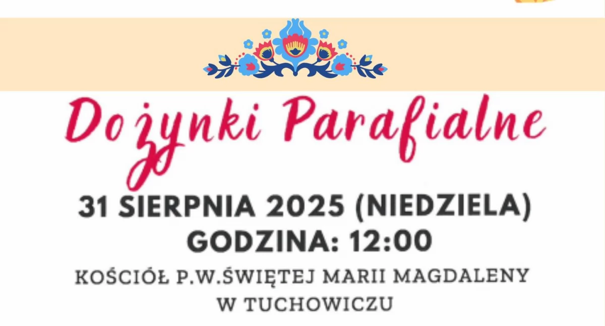 Tuchowicz świętuje dożynki parafialne – zobacz program