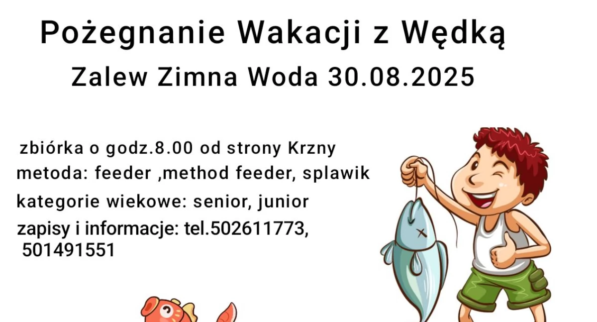 Zapraszamy na pożegnanie wakacji z wędką nad Zalewem Zimna Woda