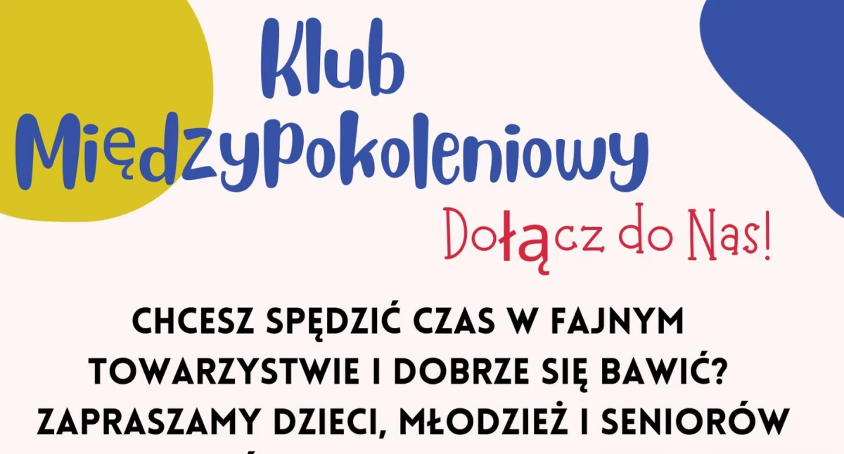 Rusza Klub Międzypokoleniowy w Wojcieszkowie. Nowa oferta dla dzieci, młodzieży i seniorów