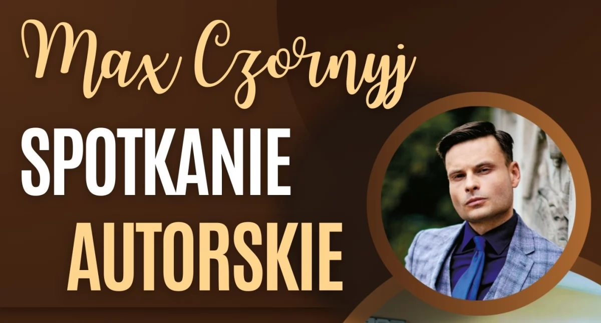 Max Czornyj spotka się z czytelnikami w Staninie
