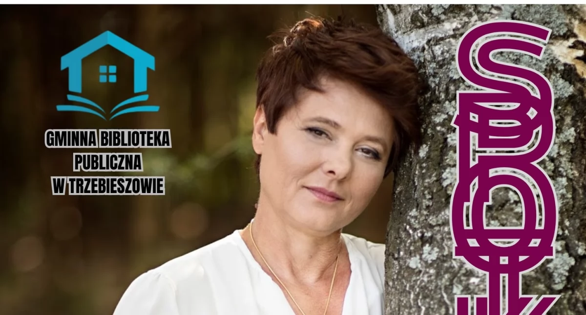 Zapraszamy na spotkanie autorskie z Grażyną Jeromin-Gałuszką w Trzebieszowie