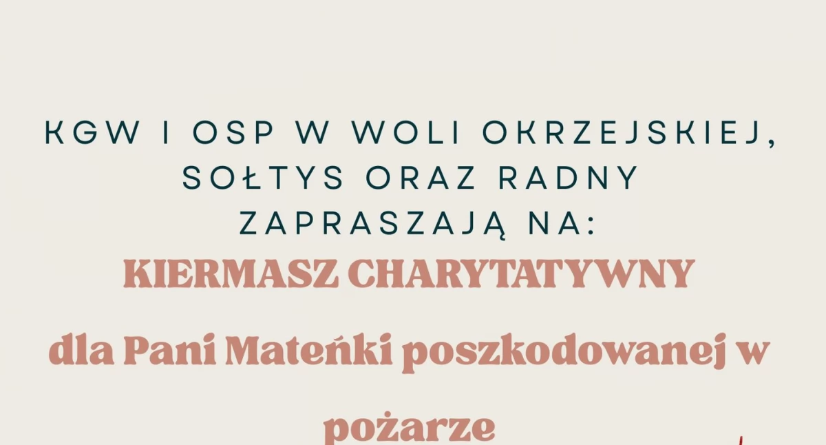 Zapraszamy na kiermasz charytatywny w Okrzei. Dochód przeznaczony na pomoc dla poszkodowanej w pożarze