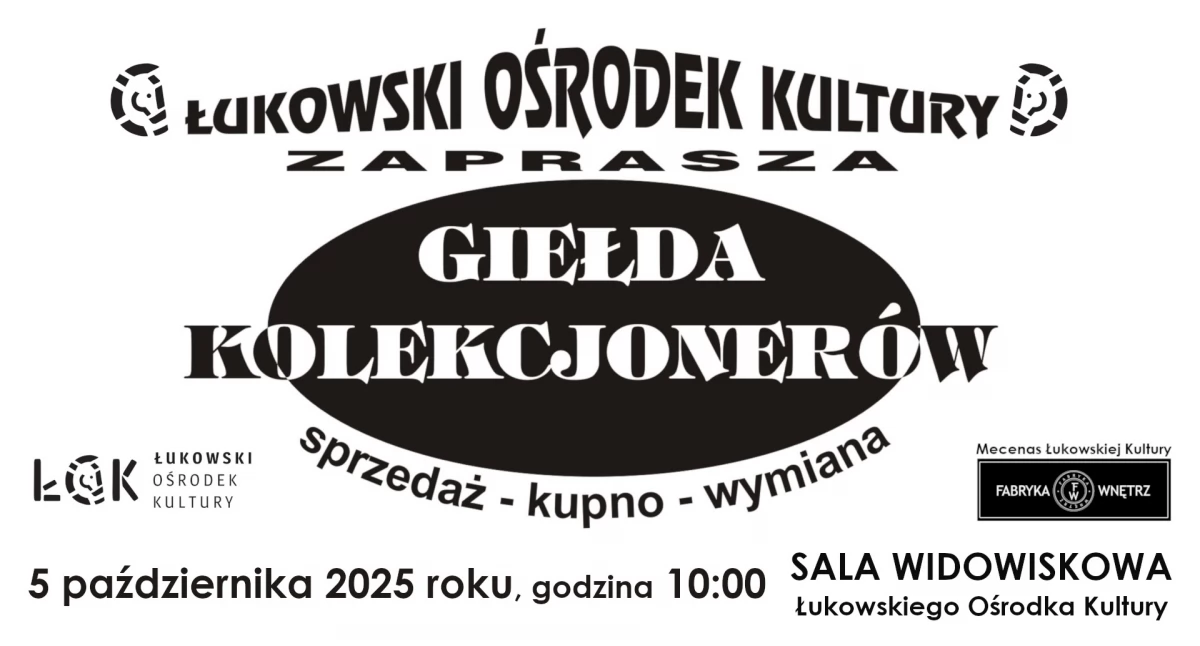 Giełda Kolekcjonerów wraca do Łukowskiego Ośrodka Kultury