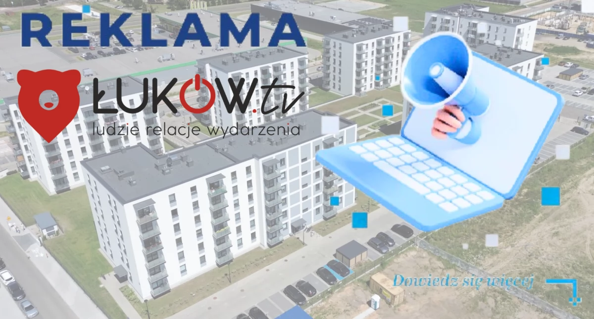 Twoi klienci są online – pokaż się im z Łukow.TV!. 120 tysięcy odbiorców czeka na Twój biznes
