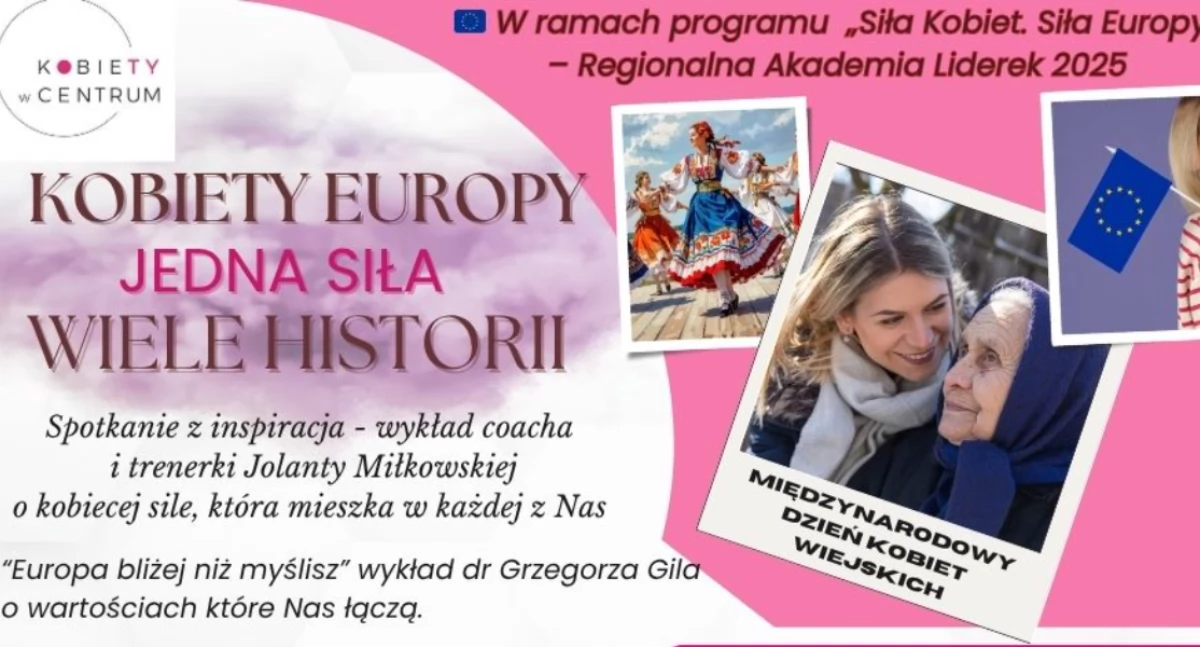 Kobiety Europy spotkają się w Starych Kobiałkach: Święto Kobiet Wiejskich z Akademią Lidere