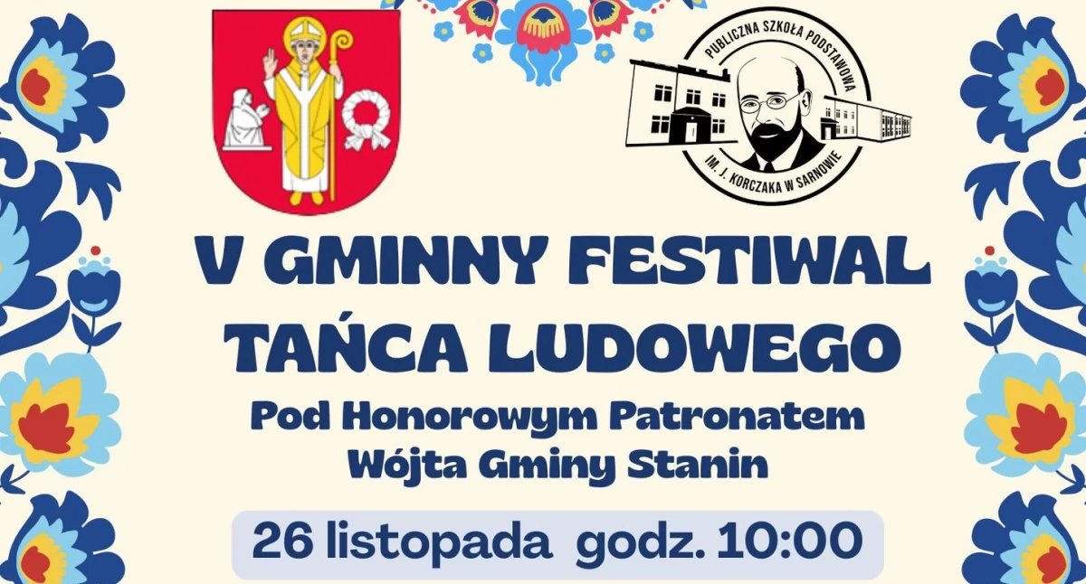Zapraszamy na V Gminny Festiwal Tańca Ludowego w Sarnowie