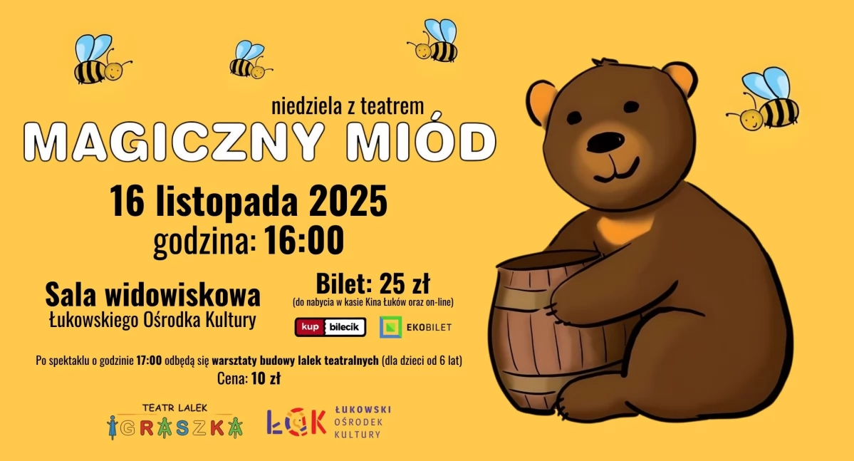 Niedziela z teatrem w ŁOK: spektakl „Magiczny miód” i warsztaty budowy lalki teatralnej 
