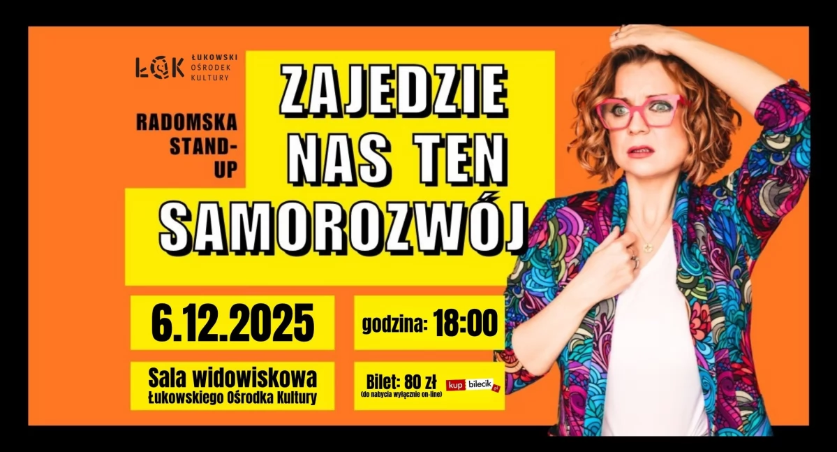 Aleksandra Radomska powraca: Stand-up o Życiu po trzydziestce w Łukowskim Ośrodku Kultury