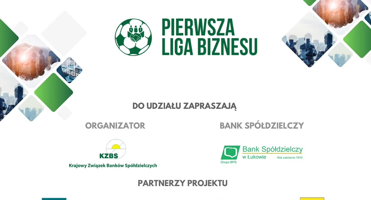 Bank Spółdzielczy w Łukowie Ambasadorem Projektu „Pierwsza Liga Biznesu”. Spotkanie branżowe 10 grudnia