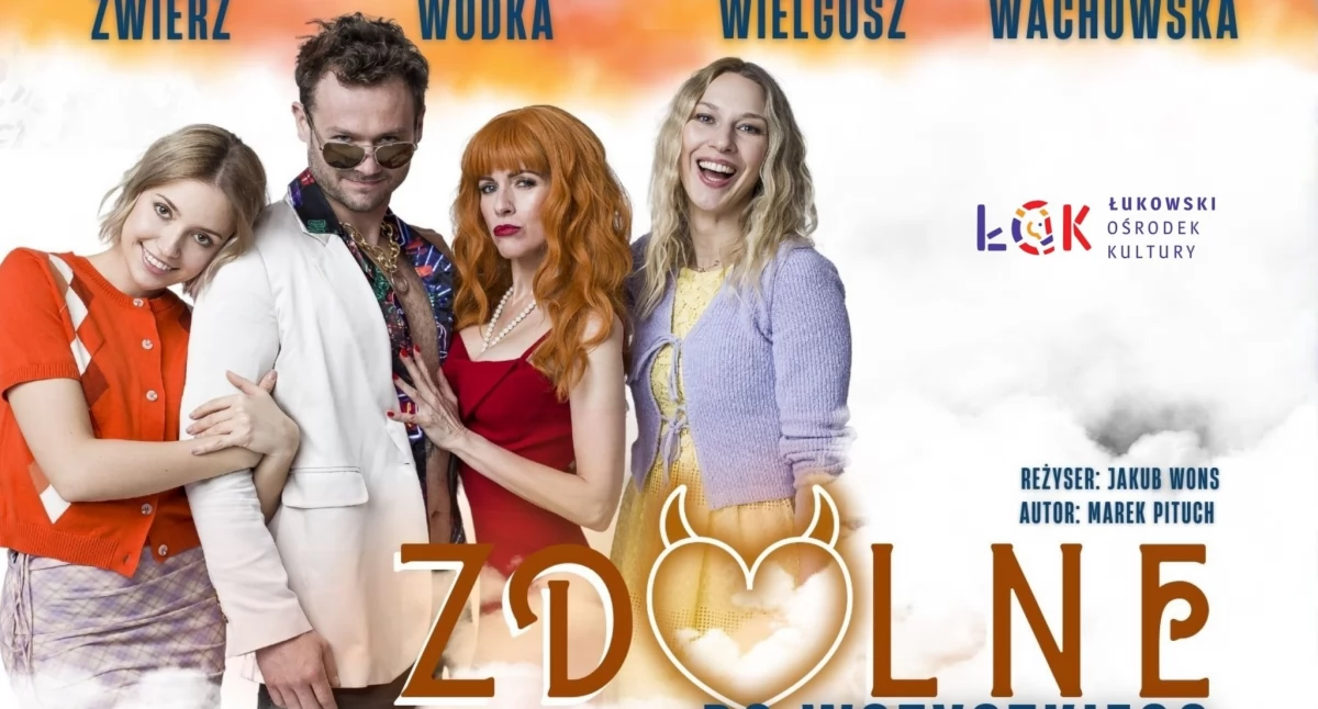 Gwiazdorska komedia „Zdolne do Wszystkiego” zawita do Łukowa!